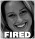 Kristi-You're Fired!